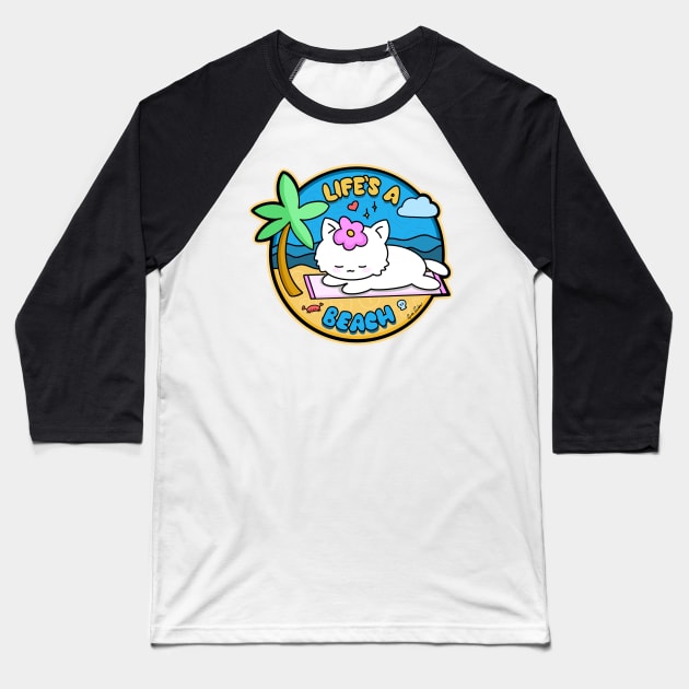 "Life's A Beach" Kawaii kitty sunbathing on a beach Baseball T-Shirt by CyndiCarlson